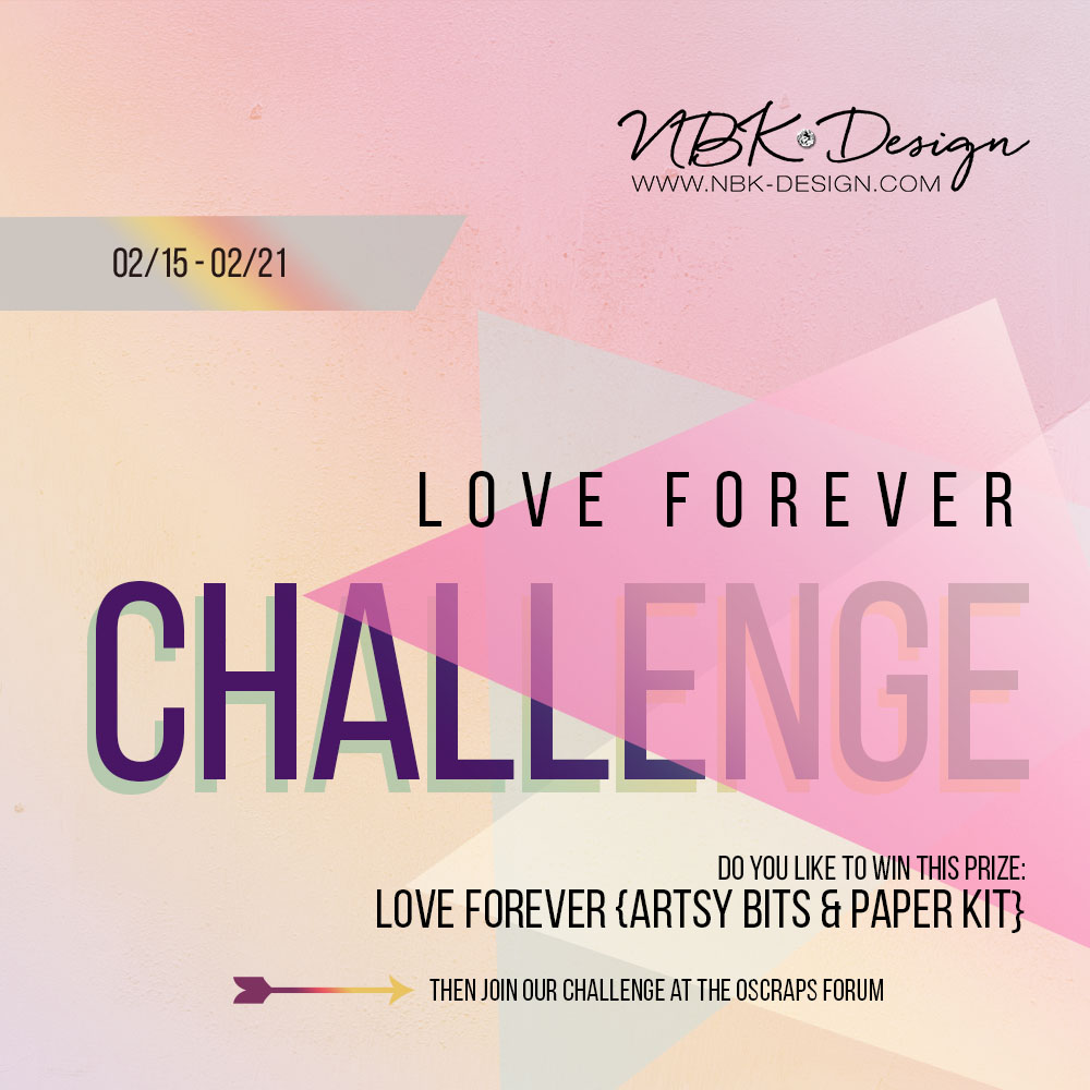 Love forever challenge at oscraps